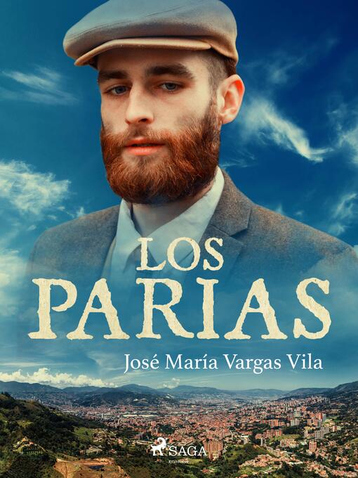 Title details for Los parias by José María Vargas Vilas - Available